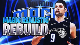 ORLANDO MAGIC REALISTIC REBUILD! NBA 2K21