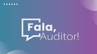 Fala, Auditor! | Episódio 26 | Edmar Camata | 19/11/2024 | 18h45