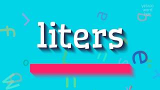 ਲਿਟਰ ਨੂੰ ਕਿਵੇਂ ਉਚਾਰਨਾ ਹੈ?  # ਲਿਟਰ (HOW TO PRONOUNCE LITERS? #liters)