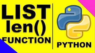 List len() Function | Python Programming FREE Tutorial | in preparation for Algorithmic Trading