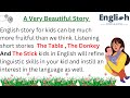 Learn English through Story 🔥 Level 1 |  The Table , The Donkey And  The Stick  #gradedreader