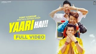 Yaari Hai song status | Yaari hai song | Yaari hai video song status | Tony kakkar new song | Yaari