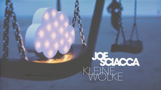 Joe Sciacca - Kleine Wolke (Offizielles Musikvideo)