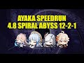 Top 1% Ayaka Speedrun 4.8 Spiral Abyss vs Maguu Kenki