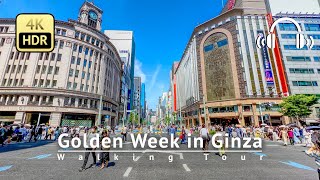 Golden Week in Ginza 2023 Walking Tour - Tokyo Japan [4K/HDR/Binaural]