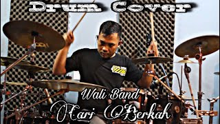 DRUM COVER CARI BERKAH - WALI BAND