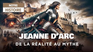 Le mythe de Jeanne d'Arc - Histoire - Documentaire Complet - AT