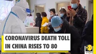 Coronavirus Death Toll Rises To 80 In China, 14 Cities Under Lockdown | World News | WION News