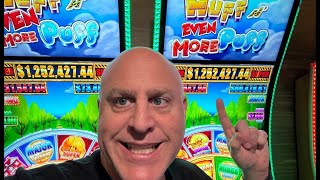 DETERMINED TO WIN THE $1,252,427 HUFF N EVEN MORE PUFF GRAND JACKPOT!