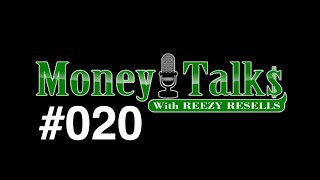 #020 🔴 LIVE "REEZY TALKS" - MON - 6PM PST - Reezy Resells