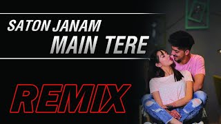 Saton Janam main tere | Remix | Dj K21T | Kumar Sanu | Alka Yagnik | Ajay D | Raveena T | Dilwale