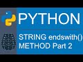 Python | Data Type | String | endswith() Method Using Tuple Suffix & End Parameter