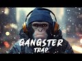 Gangster Trap Mix 2024 👑 Best Hip Hop & Trap Music 2024 👑 Music That Make You Feel BADASS #24