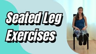 Seated Leg Exercises | For Adults 50+