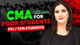 CMA for 12th / FSc Poor Students | Samina Khan Kiani FCMA