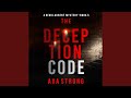 Chapter 1 & Chapter 2.1 - The Deception Code (A Remi Laurent Fbi Suspense Thriller—Book 5)