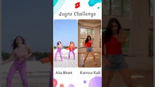 Jugnu Challenge Katrina Kaif  VS Alia Bhatt #JugnuChallenge #Badshah #KatrinaKaif #AliaBhatt #Shorts