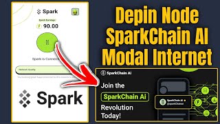 SPARKCHAIN AI Airdrop Depin Node Modal Internet||Yang Akan Jepe Seperti Grass