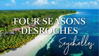FOUR SEASONS SEYCHELLES (DESROCHES ISLAND) ☀️🌴 A Dream Getaway in Indian Ocean (4K UHD 2022)