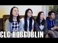 CLC (씨엘씨) - Hobgoblin (Reaction Video)