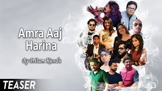 Song Teaser : Amra Aaj Harina | আমরা আজ হারি না | Covid 19 | Bengali Song