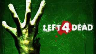 Left 4 Dead Soundtrack- 'Grounds for Divorce'