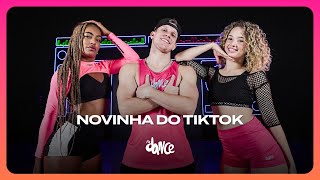 Novinha do Tiktok - Dadá Boladão, DN22  | FitDance (Coreografia)