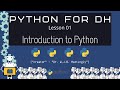 Python for Digital Humanities (01: Introduction to Python)