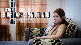 NYAIE - UDAH TABAR PENGERINDU (Official Music Video)