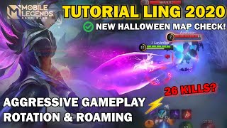 TUTORIAL LING AGGRESSIVE ROTATION \u0026 ROAMING WITH 26 KILLS!!  -MOBILE LEGENDS