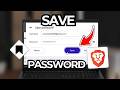 How to Save And Manage Passwords On Brave Browser (Tutorial 2026)