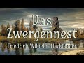 Das Zwergennest - Friedrich Wilhelm Hackländer - Hörbuch