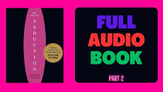 P2-The Art of Seduction I Complete Audiobooks I Hindi Audiobooks I Hindi Audiobooks I Robert Greene