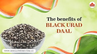 Benefits of Black Urad Daal | India At Home