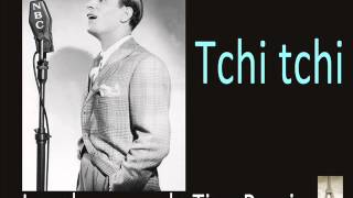 Tino Rossi - Tchi Tchi