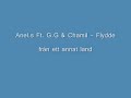 anel.s ft. g.g u0026 chamil flydde från ett annat land