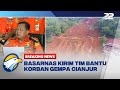 BREAKING NEWS - Basarnas Kirimkan Tim SAR dari Berbagai Daerah Bantu Evakuasi Korban Gempa Cianjur