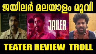 Jailer malayalam movie review troll video