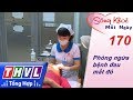 THVL | Sống khỏe mỗi ngày - Kỳ 170: Phòng ngừa đau mắt đỏ