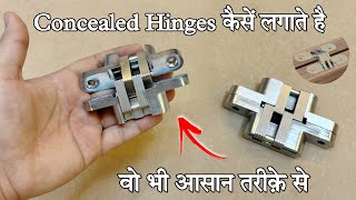 Concealed Hinges को कैसें लगाते है | Concealed Hinges Installation | Door Kabja Lagane ka Tarika