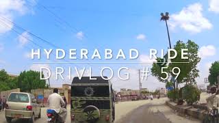 DRIVLOG No. 59 | Hyderabad Ride | Qasimabad | Qasim Chowk | Heerabad |