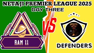 NPL SEASON 3 DAY 3 RAM 11 VS DEFENDERS..