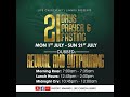 21 days of Revival and outpouring || Revival Service || Day 2 || 02/07/2024