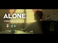 ALONE | CINEMATIC VIDEO | FLORA EARTH