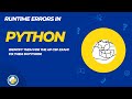 023 Runtime errors!  Includes Python lab with autograding!