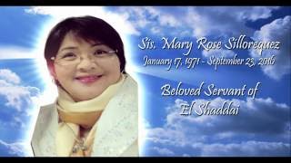 Sis Mary Rose Sillorequez - Tribute