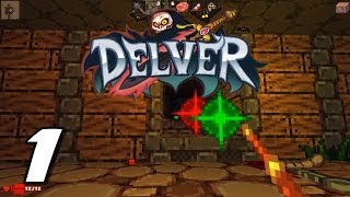 Delver | Part 1 | \