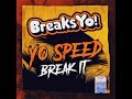 Yo Speed - Break It