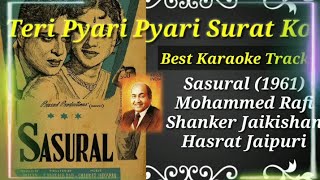 Teri Pyari Pyari Surat Ko | Sasural (1961) | Mohammed Rafi | Best Karaoke