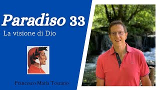 Dante, «Paradiso» 33 - Analisi e commento